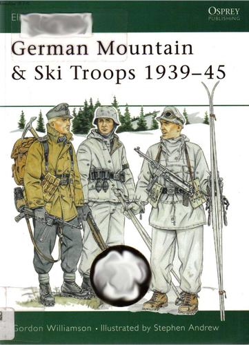 German Mountain &amp; Ski Troops 1939–45