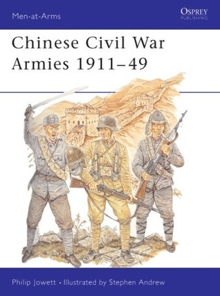 Chinese Civil War Armies 1911–49