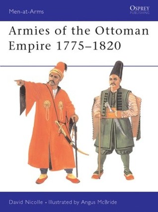 Armies of the Ottoman Empire 1775–1820