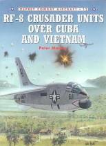 RF-8 Crusader Units over Cuba and Vietnam