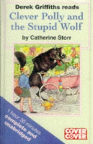 Clever Polly and the Stupid Wolf