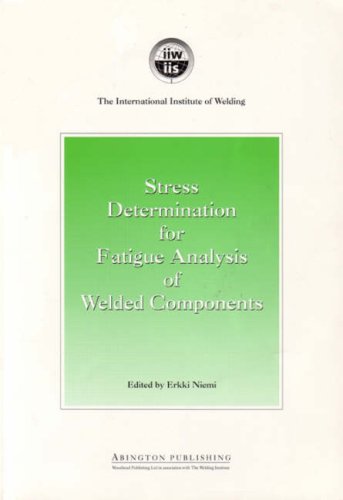 Stress Determination for Fatigue Analysis of Welded Components