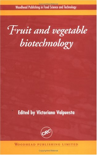 Fruit and Vegetable Biotechnology