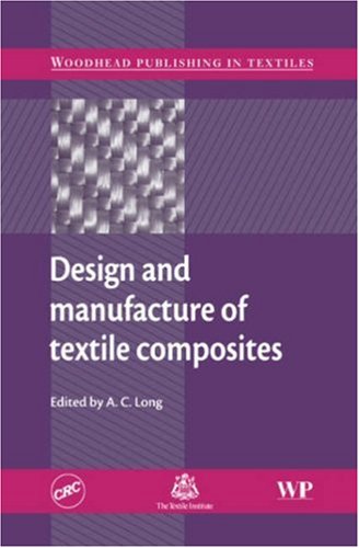 Design and manufacture of textile composites