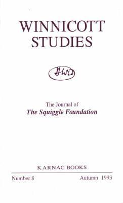 Winnicott Studies (The Journal of the Squiggle Foundation) No. 8 (The Journal of the Squiggle Foundation)