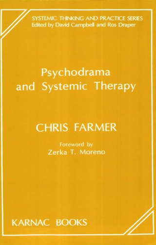 Psychodrama and Systemic Therapy