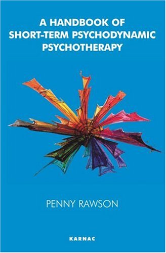 A Handbook of Short-Term Psychodynamic Psychotherapy