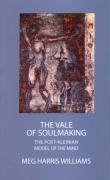 The Vale of Soulmaking