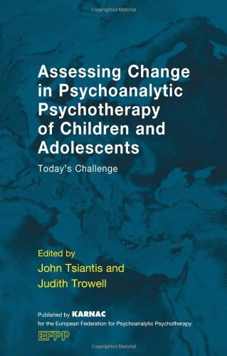 Assessing Change in Psychoanalytic Psychotherapy of Children and Adolescents