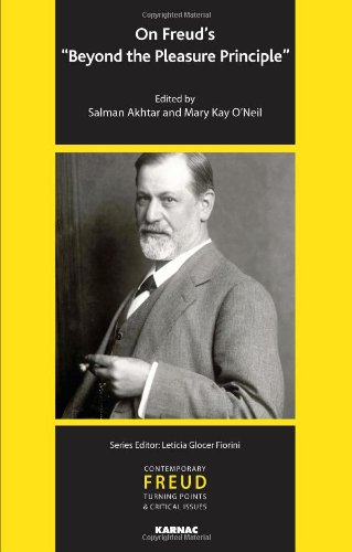 On Freud's &quot;Beyond the Pleasure Principle&quot; (Contemporary Freud Turning Points &amp; Critical Issues)