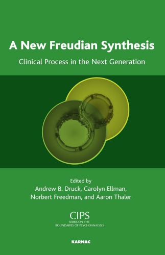 A New Freudian Synthesis