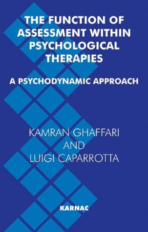 The Function of Assessment Within Psychological Therapies