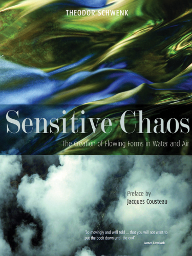 Sensitive chaos : the creation of flowing forms in water and air