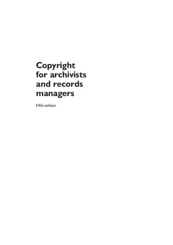 Copyright for Archivists and Record Managers