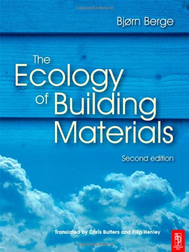 The Ecology of Building Materials