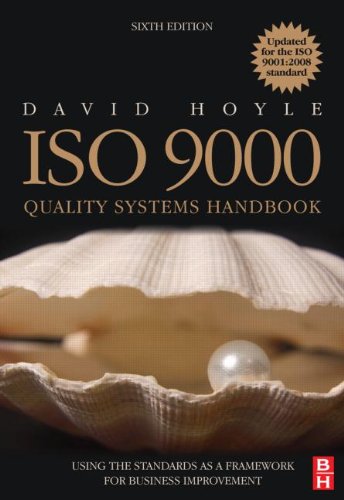 ISO 9000 Quality Systems Handbook - Updated for the ISO 9001