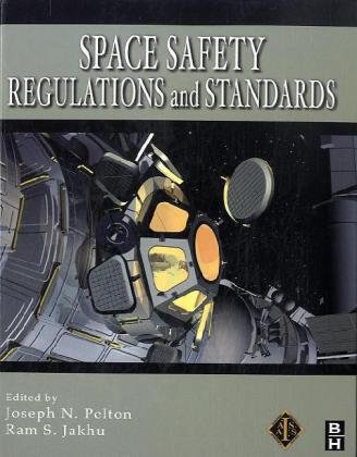 Space Safety Regulations And Standards