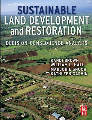 Sustainable Land Development And Restoration