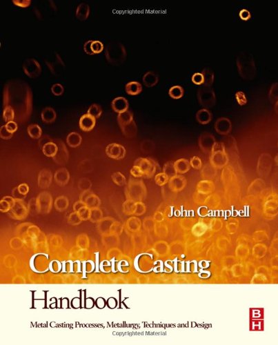 Complete Casting Handbook