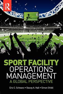 Sport Facility Operations Management