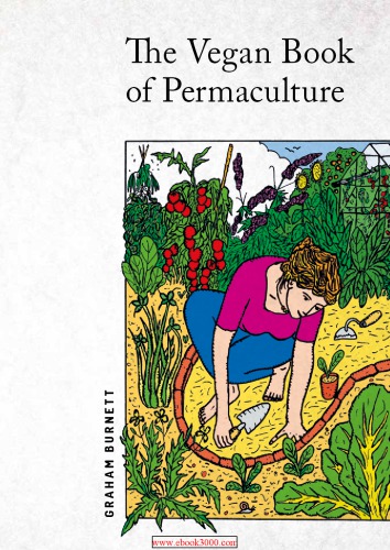 The Vegan Book of Permaculture