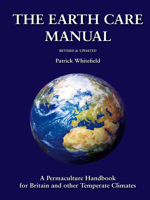 The Earth Care Manual