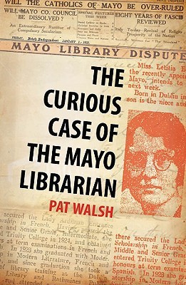 The Curious Case of the Mayo Librarian