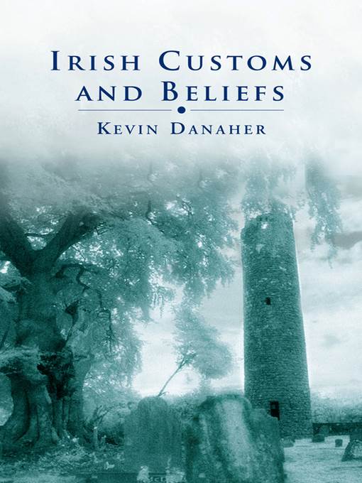 Irish Customs and Beliefs