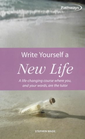 Write Yourself a New Life