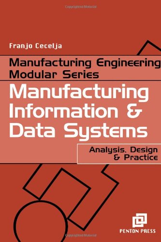 Manufacturing Information and Data Systems