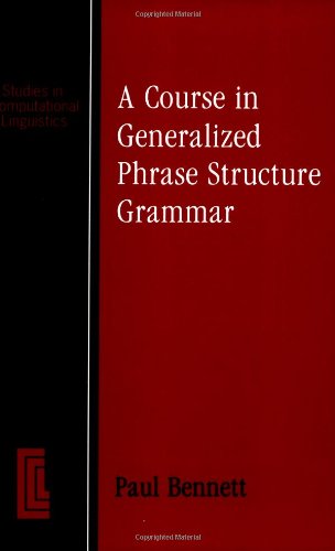 A Course in Generalized Phrase Structure Grammar