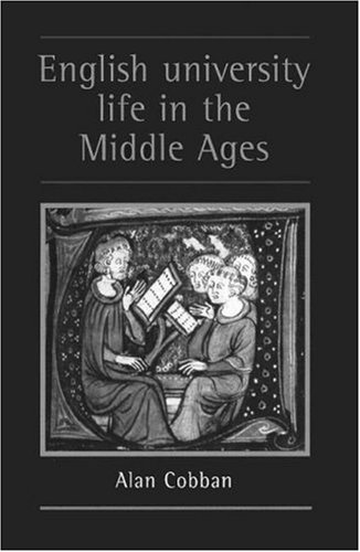 English University Life in the Middle Ages