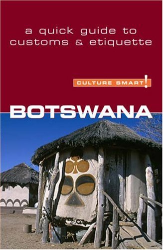 Botswana   Culture Smart!