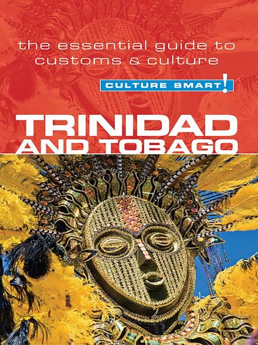 Trinidad & Tobago--Culture Smart!