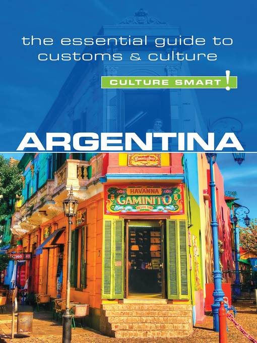 Argentina--Culture Smart!