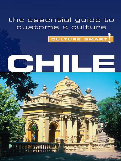 Chile--Culture Smart!