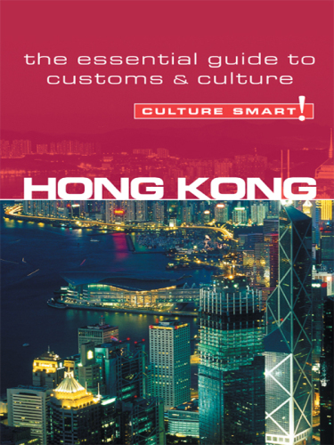 Hong Kong--Culture Smart!