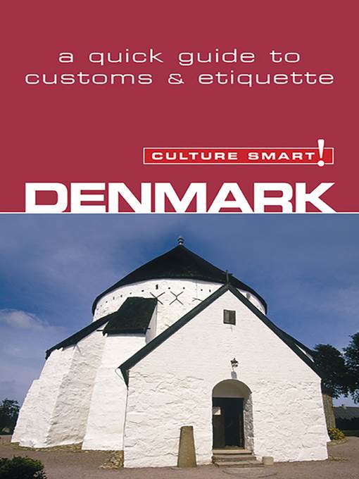 Denmark--Culture Smart!