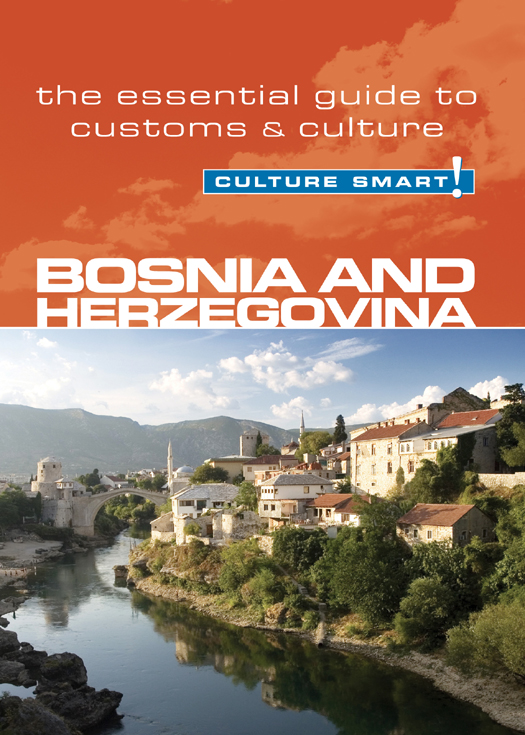 Bosnia & Herzegovina--Culture Smart