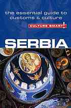 Serbia--Culture Smart!