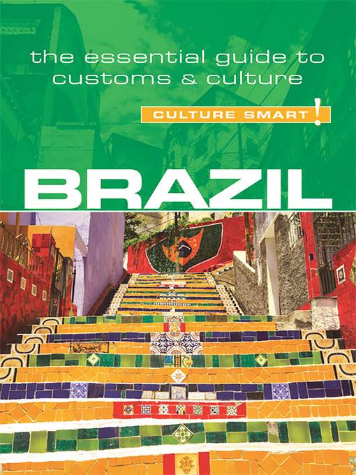 Brazil--Culture Smart!