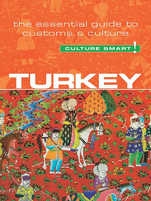 Turkey--Culture Smart!