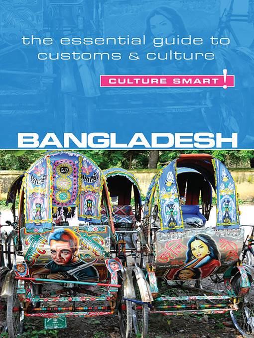 Bangladesh--Culture Smart!