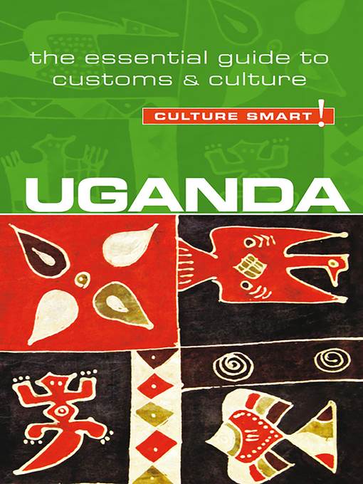 Uganda--Culture Smart!