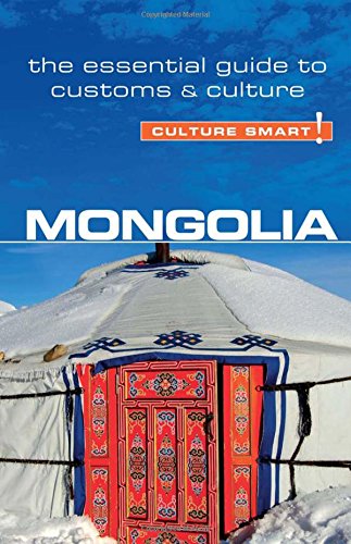 Mongolia--Culture Smart!