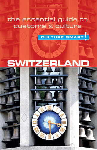 Switzerland--Culture Smart!