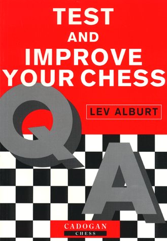 Test &amp; Improve Your Chess