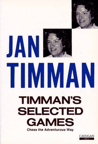 Timman's Selected Games