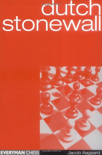 Dutch Stonewall (Everyman Chess)