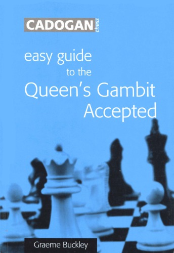 Easy Guide to the Queen's Gambit Accepted